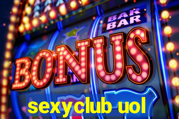 sexyclub uol